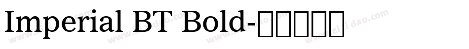 Imperial BT Bold字体转换